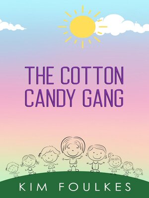 cover image of The Cotton Candy Gang